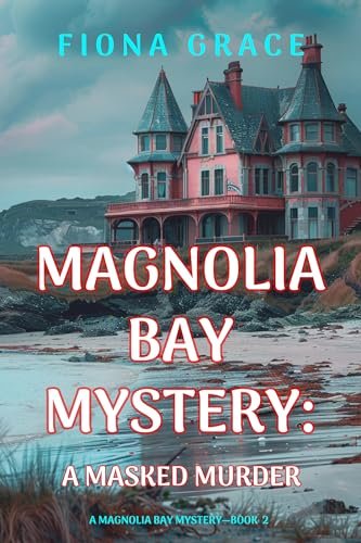 Book cover for "A Masked Murder" by Fiona Grace