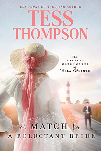Book cover for "A Match for a Reluctant Bride" by Tess Thompson
