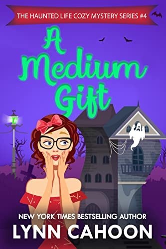 Book cover for "A Medium Gift" by Lynn Cahoon