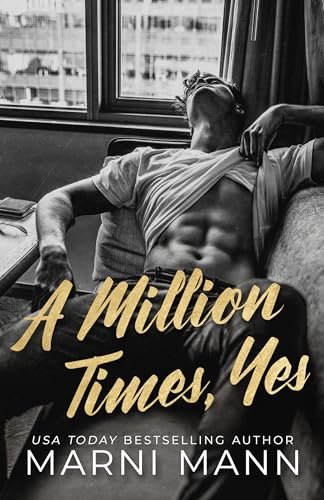 Book cover for "A Million Times, Yes" by Marni Mann