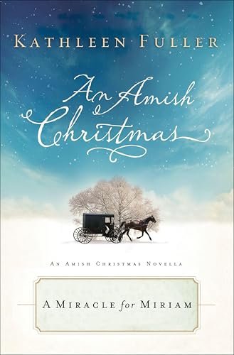Book cover for "A Miracle for Miriam" by Kathleen Fuller