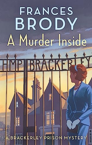 Book cover for "A Murder Inside" by Frances Brody