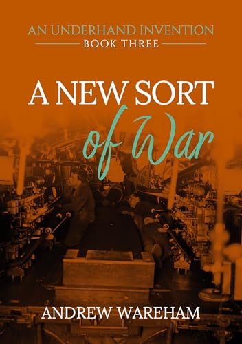 Book cover for "A New Sort of War" by Andrew Wareham