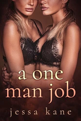 Book cover for "A One Man Job" by Jessa Kane