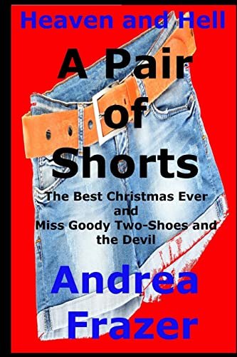 Book cover for "A Pair of Shorts" by Andrea Frazer