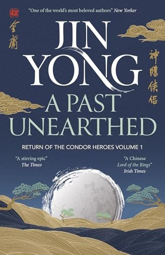 Book cover for "A Past Unearthed" by Jin Yong