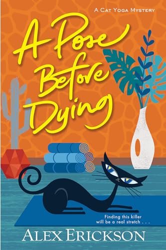 Book cover for "A Pose Before Dying" by Alex Erickson