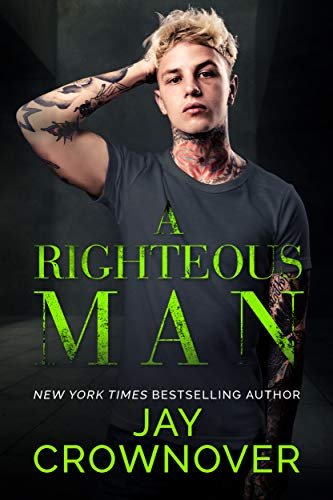 Book cover for "A Righteous Man" by Jay Crownover