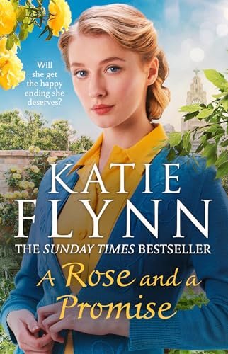 Book cover for "A Rose and a Promise" by Katie Flynn