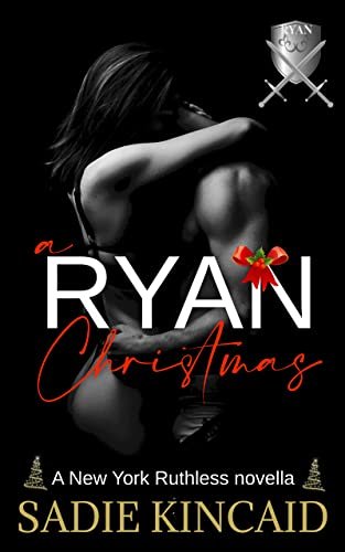 Book cover for "A Ryan Christmas" by Sadie Kincaid