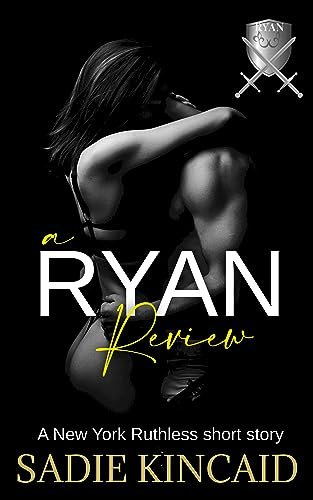 Book cover for "A Ryan Review" by Sadie Kincaid
