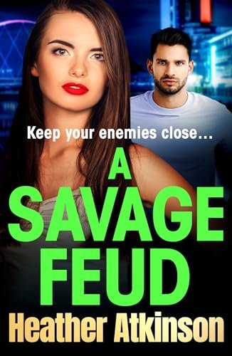 Book cover for "A Savage Feud" by Heather Atkinson