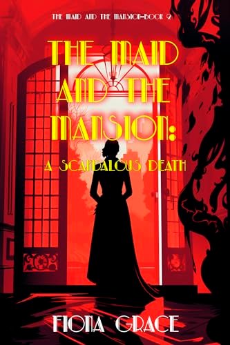 Book cover for "A Scandalous Death" by Fiona Grace