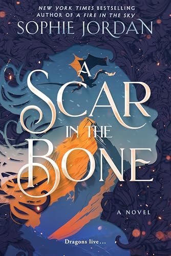 Book cover for "A Scar in the Bone" by Sophie Jordan