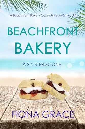 Book cover for "A Sinister Scone" by Fiona Grace