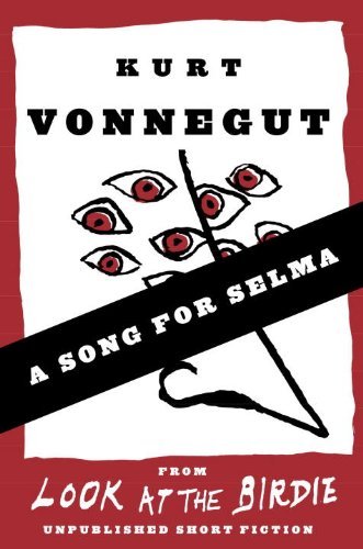 Book cover for "A Song for Selma" by Kurt Vonnegut