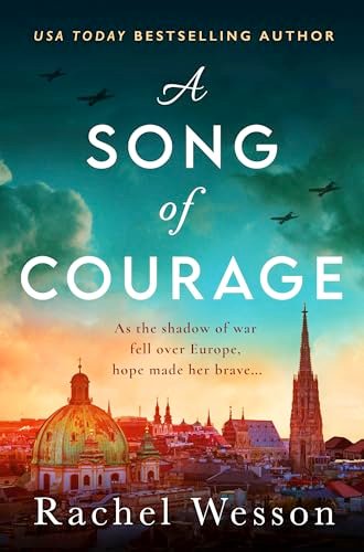 Book cover for "A Song of Courage" by Rachel Wesson