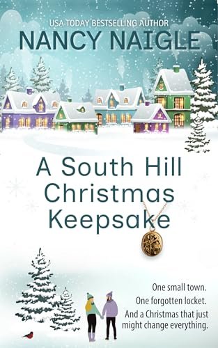 Book cover for "A South Hill Christmas Keepsake" by Nancy Naigle