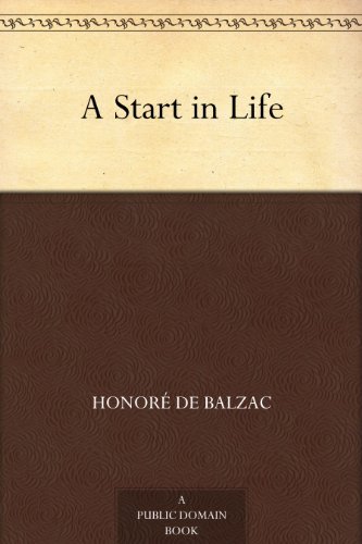 Book cover for "A Start In Life" by Honore de Balzac