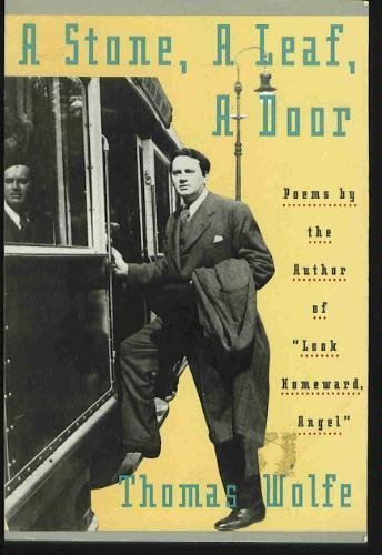 Book cover for "A Stone, a Leaf, a Door" by Thomas Wolfe