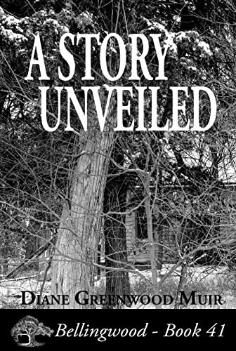 Book cover for "A Story Unveiled" by Diane Greenwood Muir