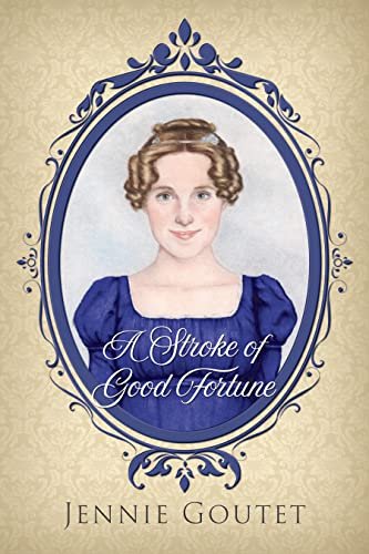 Book cover for "A Stroke of Good Fortune" by Jennie Goutet