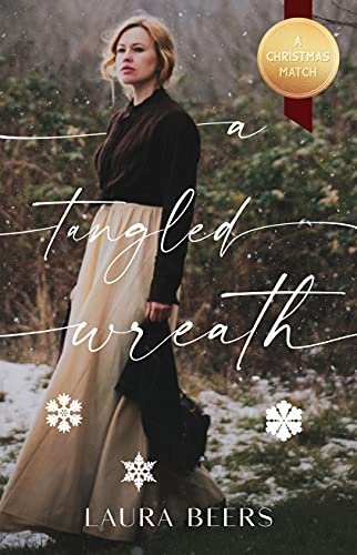 Book cover for "A Tangled Wreath" by Laura Beers