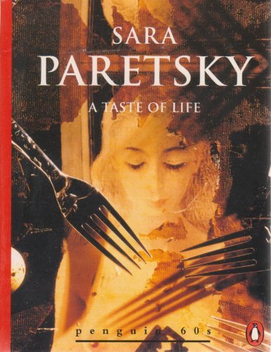 Book cover for "A Taste of Life and Other Stories" by Sara Paretsky