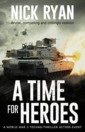 Book cover for "A Time for Heroes" by Nick Ryan