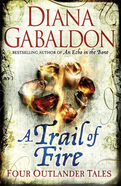 Book cover for "A Trail of Fire"