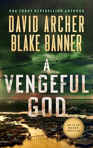 Book cover for "A Vengeful God" by Blake Banner
