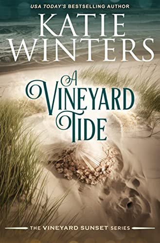 Book cover for "A Vineyard Tide" by Katie Winters
