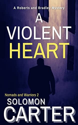 Book cover for "A Violent Heart" by Solomon Carter