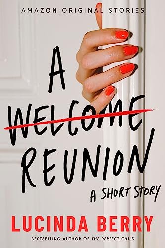 Book cover for "A Welcome Reunion" by Lucinda Berry