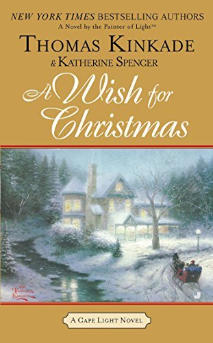 Book cover for "A Wish for Christmas" by Thomas Kinkade