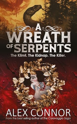 Book cover for "A Wreath of Serpents" by Alex Connor