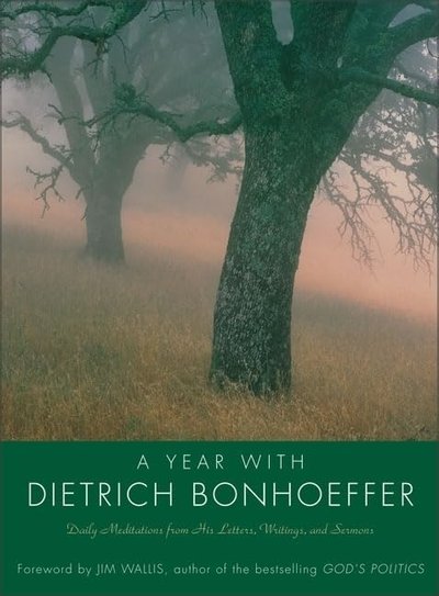Book cover for "A Year with Dietrich Bonhoeffer" by Dietrich Bonhoeffer