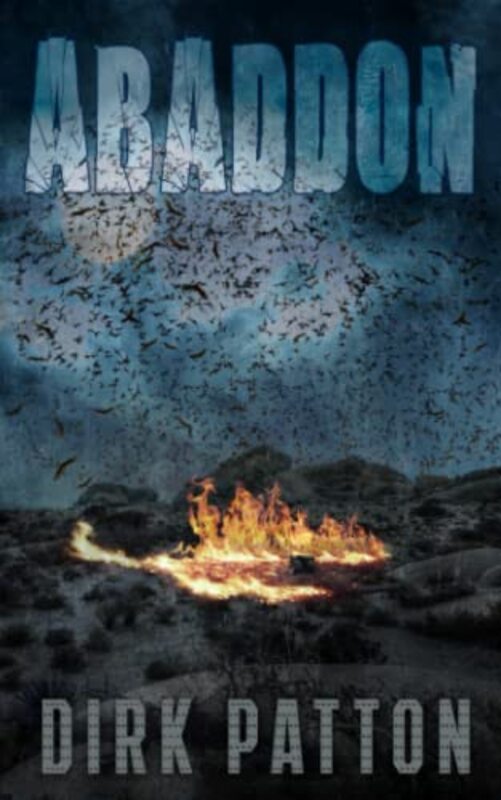 Book cover for "Abaddon" by Dirk Patton