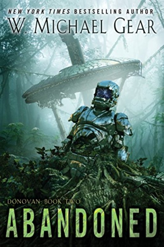 Book cover for "Abandoned" by W Michael Gear
