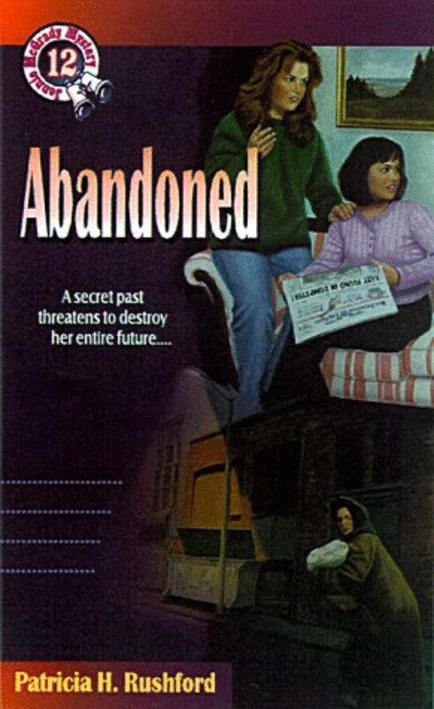 Book cover for "Abandoned" by Patricia H Rushford