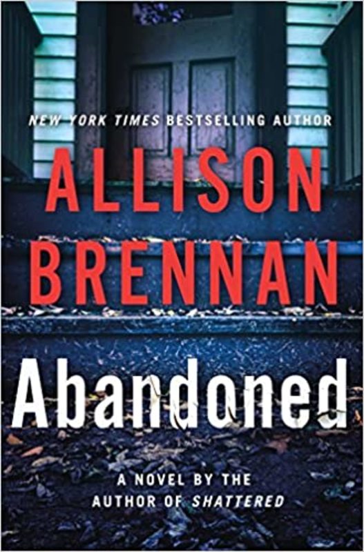 Book cover for "Abandoned" by Allison Brennan