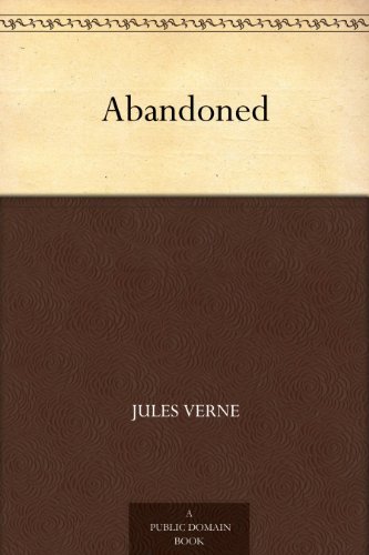 Book cover for "Abandoned" by Jules Verne
