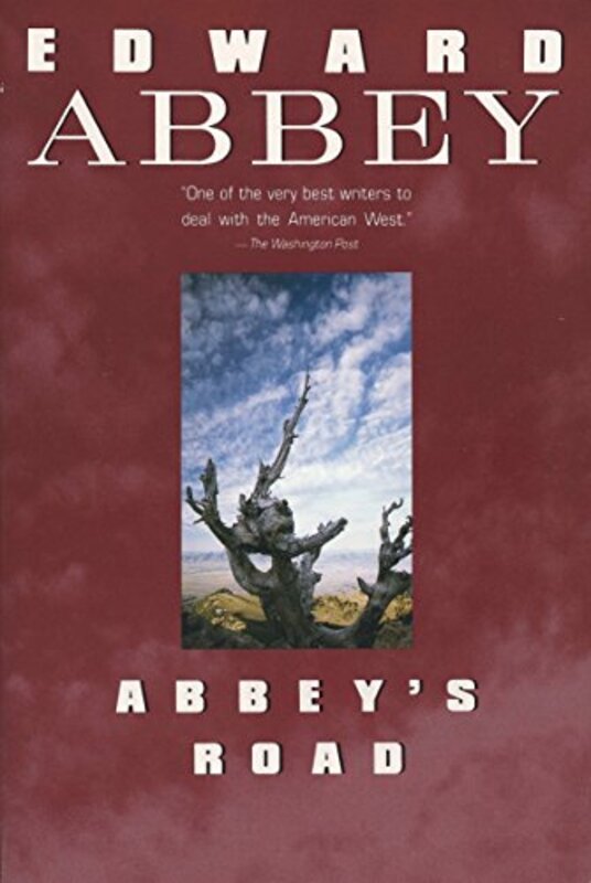 Book cover for "Abbey's Road" by Edward Abbey