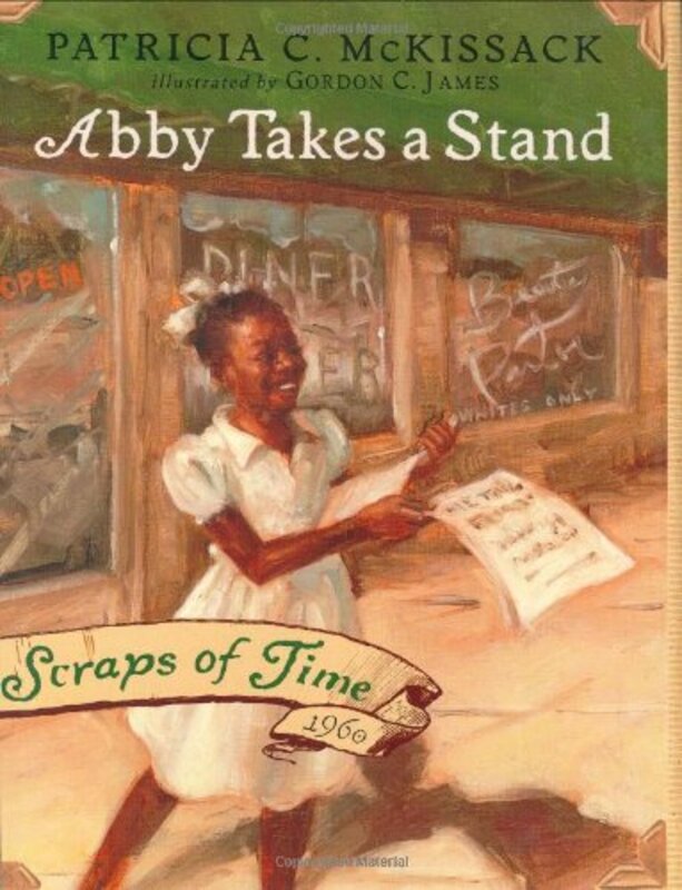 Book cover for "Abby Takes a Stand" by Patricia C McKissack