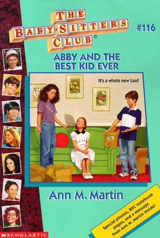Book cover for "Abby and the Best Kid Ever" by Ann M Martin