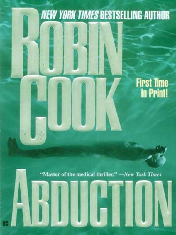 Book cover for "Abduction" by Robin Cook