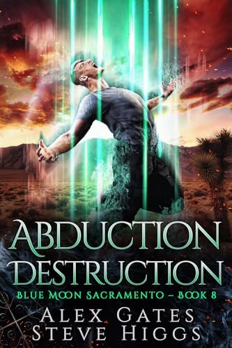 Book cover for "Abduction Destruction" by Steve Higgs