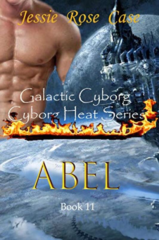 Book cover for "Abel" by Jessie Rose Case