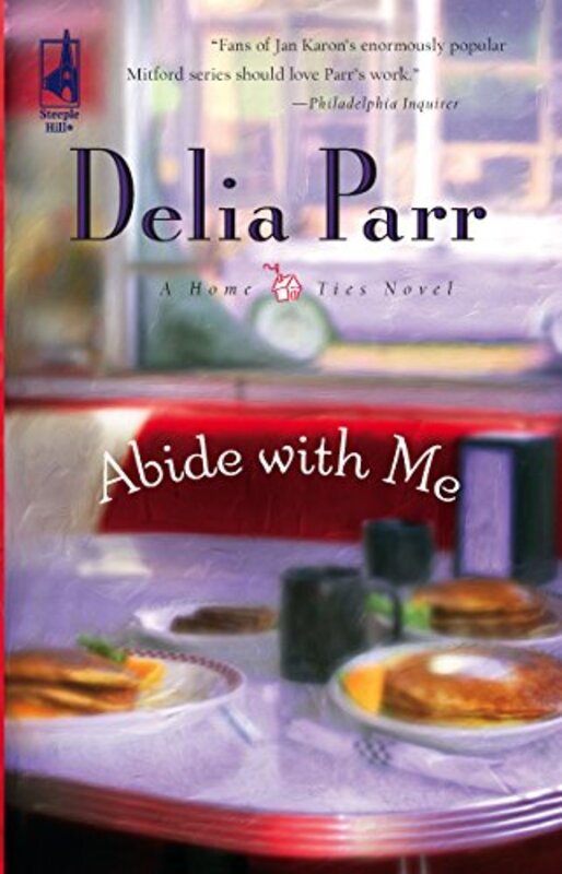 Book cover for "Abide With Me" by Delia Parr