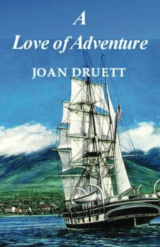 Book cover for "Abigail / A Love of Adventure" by Joan Druett